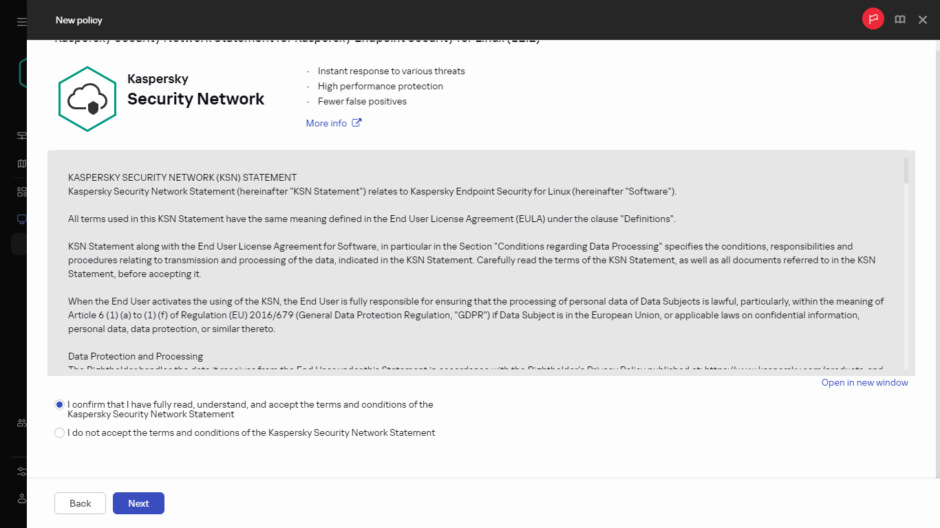 Creating a new policy. The window of the KSN statement acceptance.