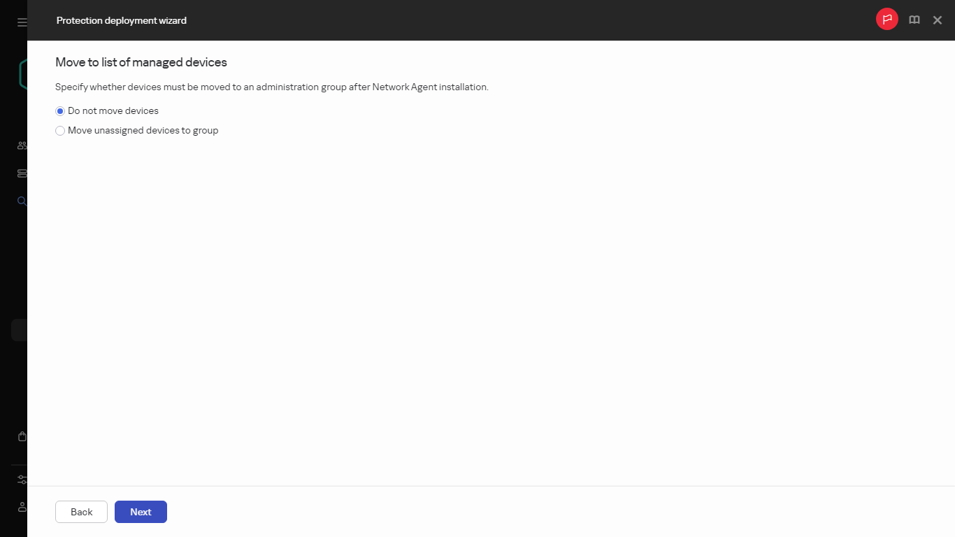 Specifying whether devices must be moved to an administration group.