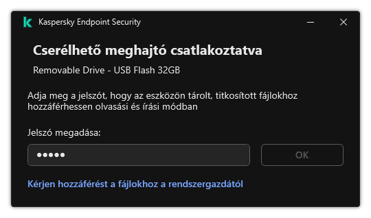 Az ablak egy jelszóbeviteli mezőt tartalmaz. A felhasználó létrehozhat egy fájlhozzáférési kérést.