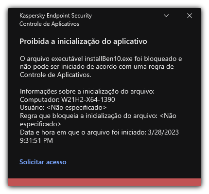 Notificação sobre inicialização de aplicativo bloqueado. O usuário pode criar uma solicitação para iniciar o aplicativo.