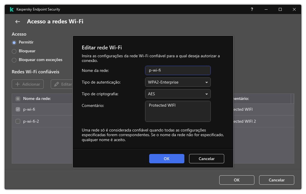 A janela contém as configurações da rede Wi-Fi confiável.