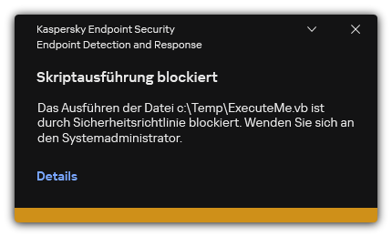 Benachrichtigung über eine blockierte Skript-Ausführung. Der Benutzer kann detaillierte Informationen über die Regel anzeigen.