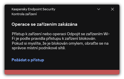 Upozornění na zablokované připojení k Wi-Fi. Uživatel může vytvořit požadavek na připojení k Wi-Fi síti.