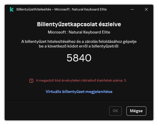Az ablak a billentyűzet hitelesítési kódjával. A felhasználó aktiválhatja a képernyőn megjelenő billentyűzetet, és beírhatja a kódot.