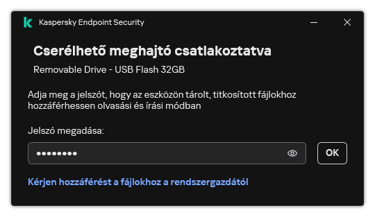 Az ablak egy jelszóbeviteli mezőt tartalmaz. A felhasználó létrehozhat egy fájlhozzáférési kérést.
