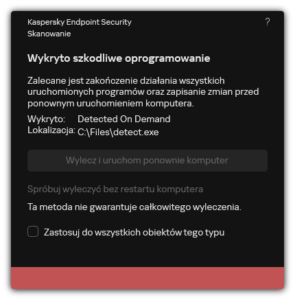 Powiadomienie o wykryciu złośliwego oprogramowania. Użytkownik może przeprowadzić leczenie z ponownym uruchomieniem komputera lub bez niego.