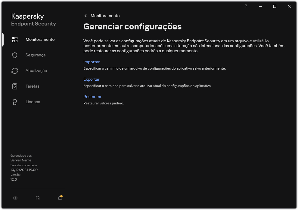Janela Configurações de exclusão. O usuário pode exportar, importar ou restaurar as configurações do aplicativo.