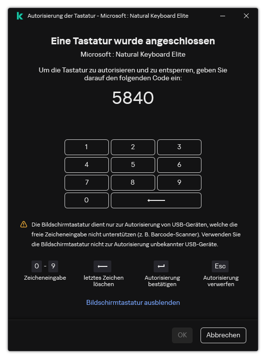 Das Fenster mit dem Tastatur-Autorisierungscode und der Bildschirmtastatur. Der Benutzer kann den Code eingeben.