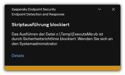 Benachrichtigung über eine blockierte Skript-Ausführung. Der Benutzer kann detaillierte Informationen über die Regel anzeigen.