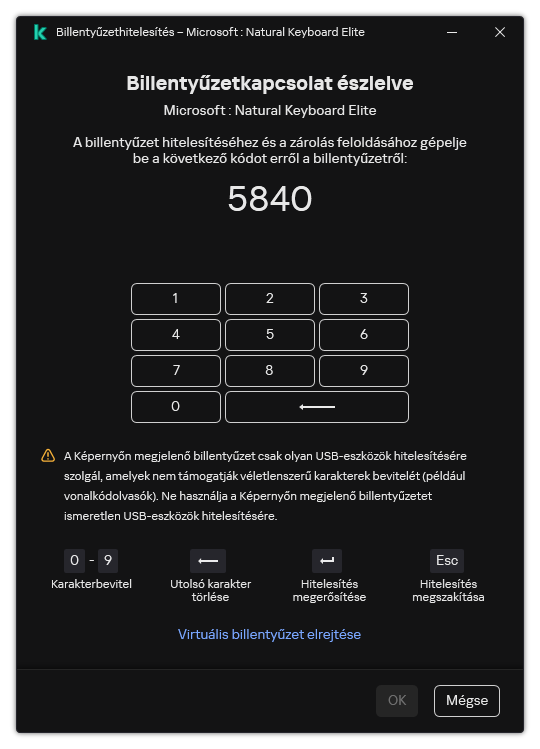 Az ablak a billentyűzet hitelesítési kódjával és a képernyőn megjelenő billentyűzettel. A felhasználó megadhatja a kódot.