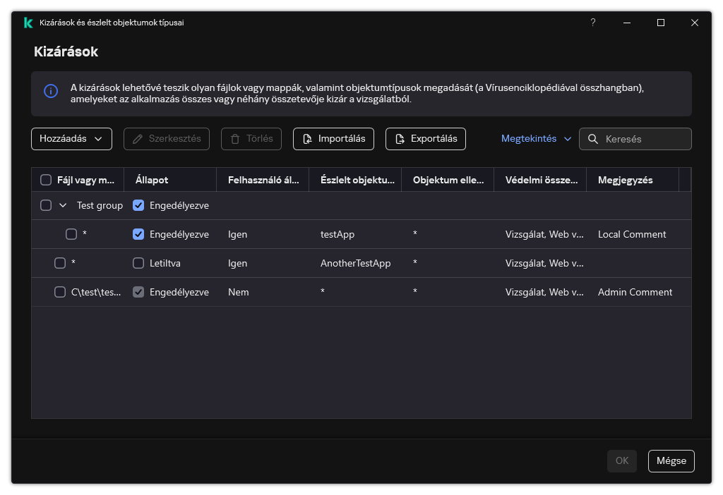 Egy ablak a kizárások listájával. Megjelennek a kizárási tulajdonságok. A felhasználó hozzáadhat, szerkeszthet vagy törölhet kizárásokat.