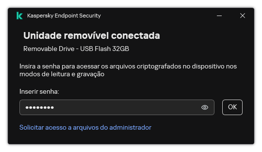 A janela contém um campo de inserção de senha. O usuário pode criar uma solicitação de acesso ao arquivo.