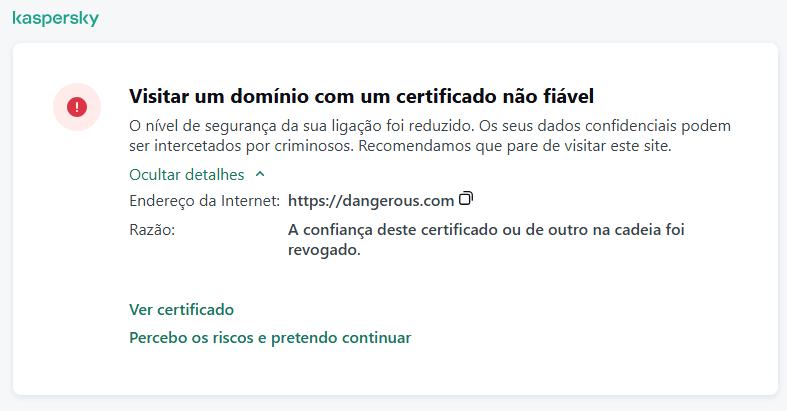 Notificação da Kaspersky sobre visitar um domínio com um certificado não fiável na janela do navegador. O utilizador pode continuar a trabalhar.