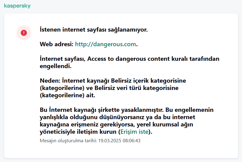 Tarayıcı penceresinde web sayfasına erişimin engellenmesi hakkında Kaspersky bildirimi. Kullanıcı, web kaynağına erişmek için bir istek oluşturabilir.