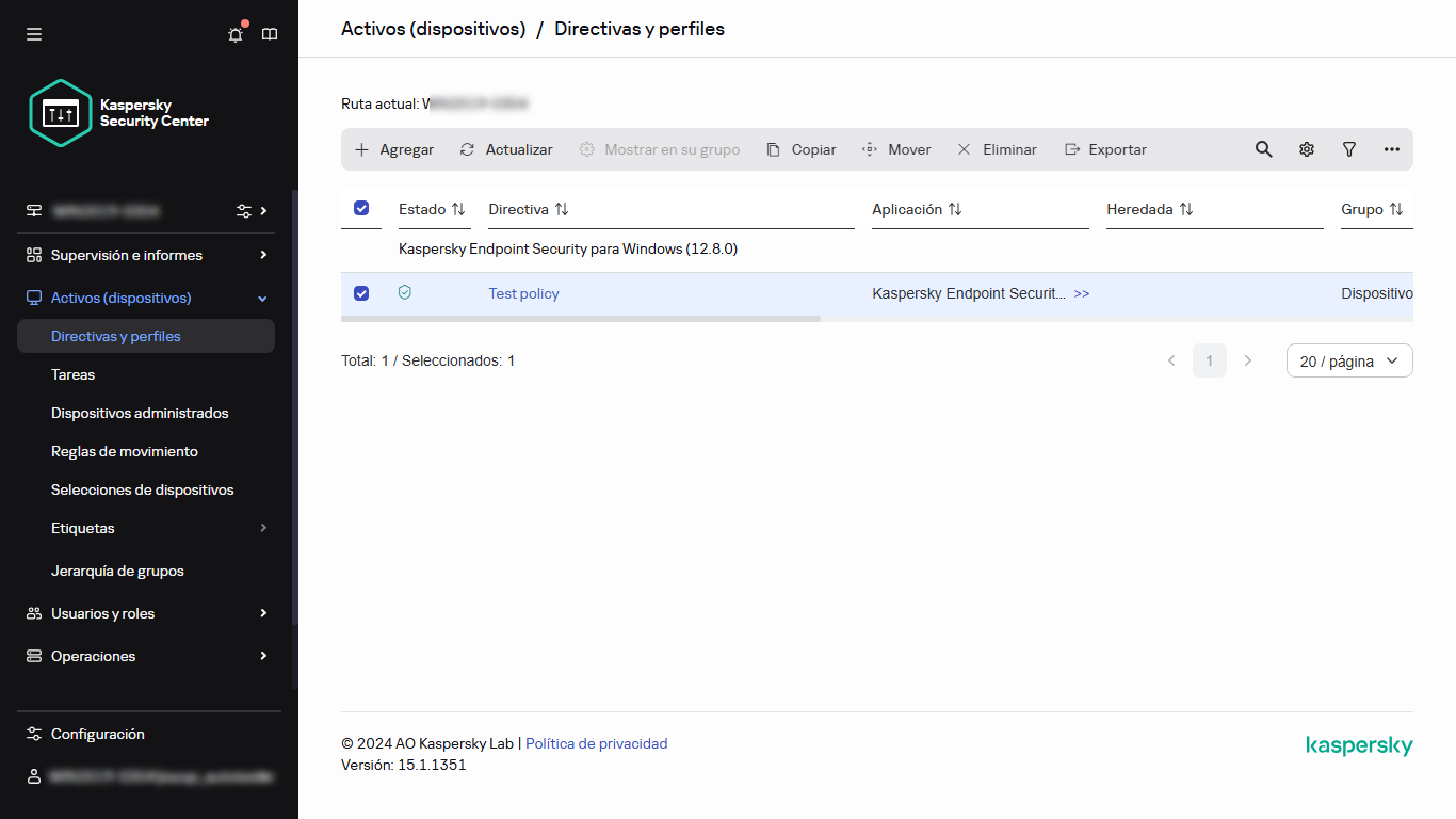 Se selecciona una directiva en Directivas y perfiles.