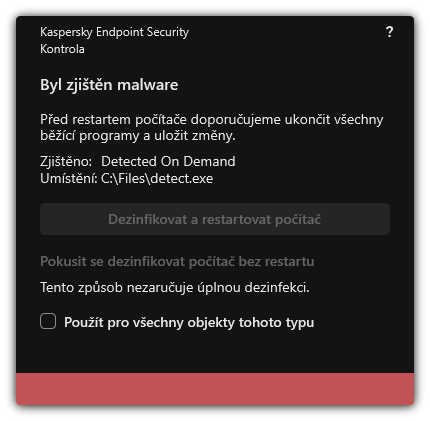 Upozornění na zjištění malwaru. Uživatel může provádět dezinfekci s restartem počítače nebo bez restartu.