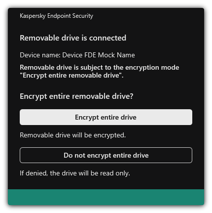 Notification about a connected drive with file encryption enabled. The user can encrypt files or refuse.