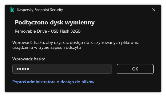 Okno zawiera pole do wpisania hasła. Użytkownik może utworzyć żądanie dostępu do pliku.