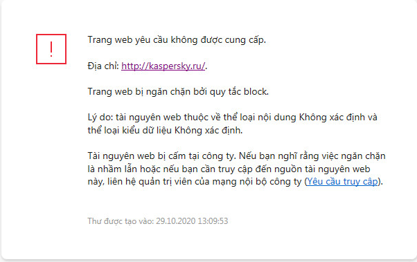 Thông báo của Kaspersky về việc chặn truy cập trang web trong cửa sổ trình duyệt. Người dùng có thể tạo một yêu cầu truy cập tài nguyên web.