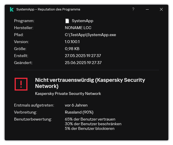 Das Fenster enthält Informationen über die Reputation der Datei sowie andere Daten, wie z. B. das Vorhandensein einer digitalen Signatur.