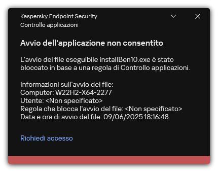 Notifica sull'avvio dell'applicazione bloccato. L'utente può creare una richiesta per avviare l'applicazione.