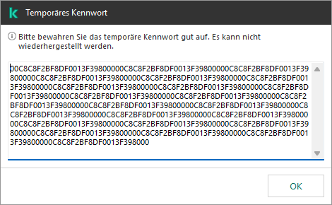 Ein Fenster mit einem temporären Kennwort.