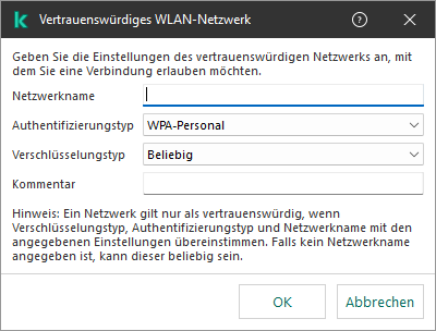 Das Fenster enthält die Einstellungen des vertrauenswürdigen WLAN-Netzwerks.