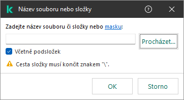 Okno s polem pro zadání cesty k souboru nebo složce. Uživatel může vybrat soubor pomocí správce souborů.