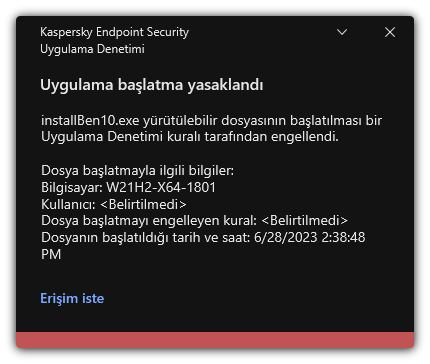 Engellenen uygulama başlatma hakkında bildirim. Kullanıcı, uygulamayı başlatmak için bir istek oluşturabilir.