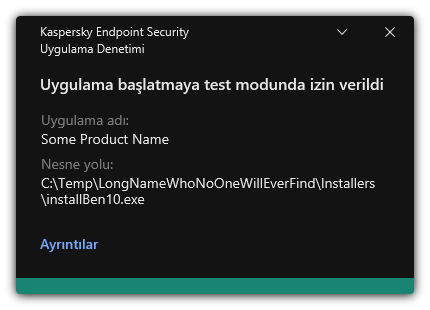 Test modunda uygulama başlatmaya izin verildiğine dair bildirim. Kullanıcı, kuralla ilgili ayrıntılı bilgileri görüntüleyebilir.