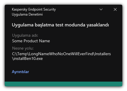 Test modunda uygulama başlatmanın yasak olduğuna dair bildirim. Kullanıcı, kuralla ilgili ayrıntılı bilgileri görüntüleyebilir.