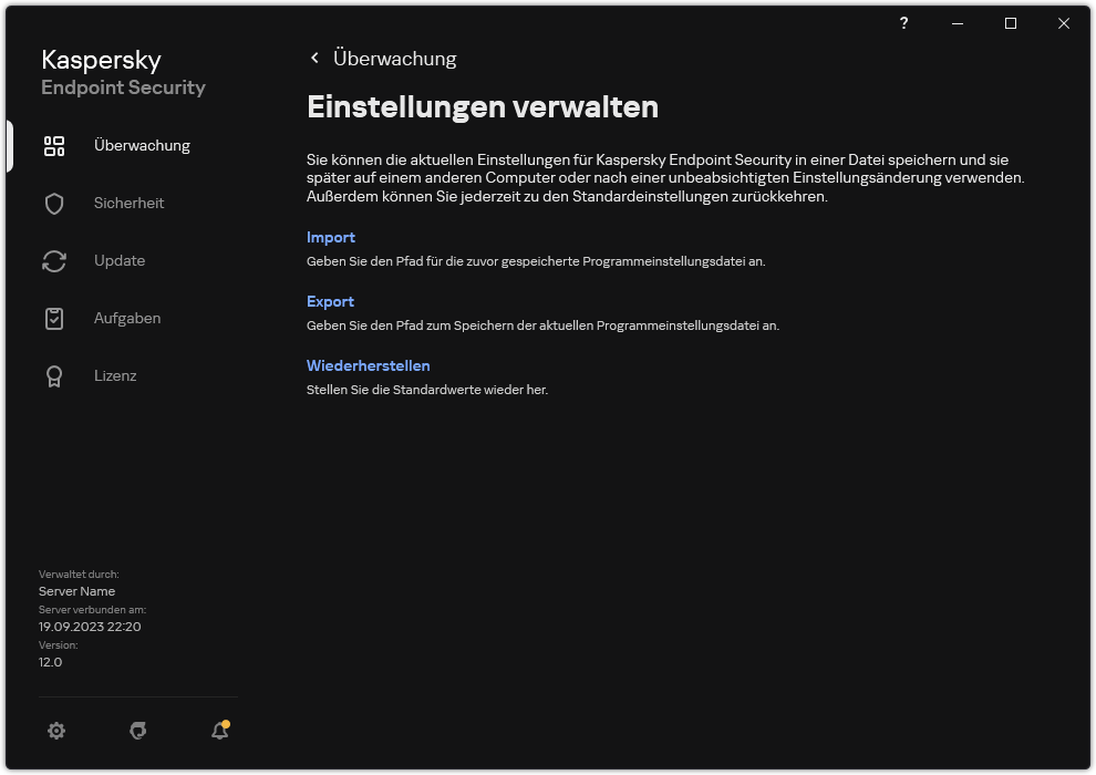 Fenster mit Einstellungen für Ausnahmen. Der Benutzer kann App-Einstellungen exportieren, importieren oder wiederherstellen.