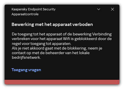 Melding over een geblokkeerde wifi-verbinding. De gebruiker kan een aanvraag maken om verbinding te maken met het wifinetwerk.