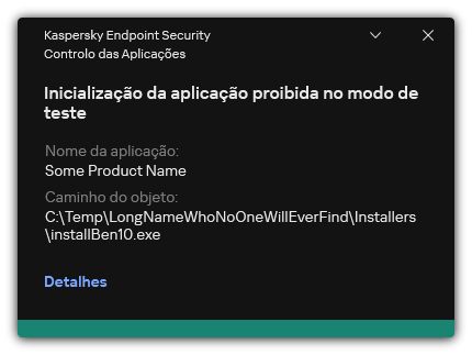 Notificação de que a inicialização da aplicação é proibida no modo de teste. O utilizador pode ver informações detalhadas sobre a regra.