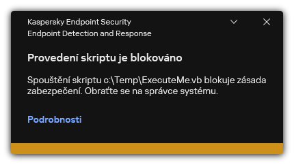 Upozornění na zablokované provádění skriptu. Uživatel může zobrazit podrobné informace o pravidle.