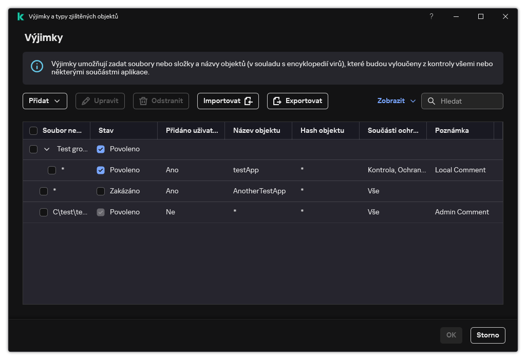 Okno se seznamem výjimek. Zobrazí se vlastnosti výjimky. Uživatel může přidávat, upravovat nebo odstraňovat výjimky.