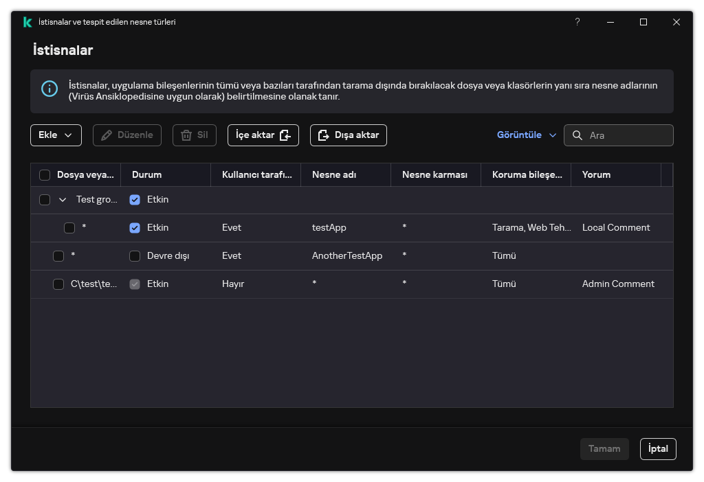 İstisnaların listesini içeren bir pencere. İstisna özellikleri görüntülenir. Kullanıcı istisnalar ekleyebilir, düzenleyebilir veya silebilir.