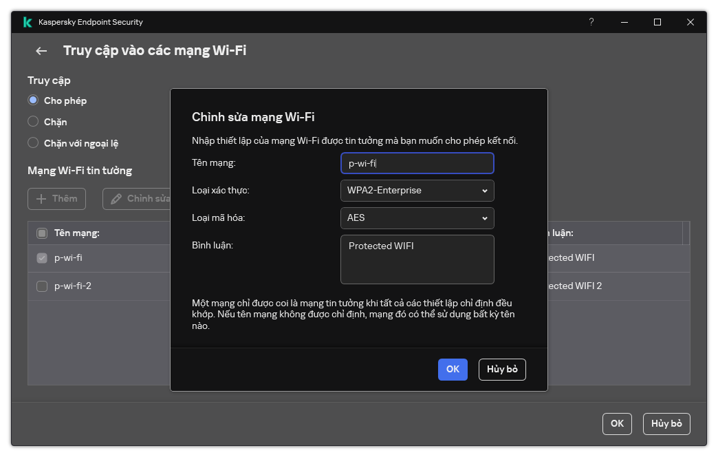 Cửa sổ chứa các cài đặt của mạng Wi-Fi được tin tưởng.