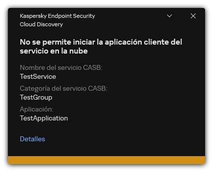Notificación de bloqueo del servicio en la nube. El usuario puede ver información detallada sobre la regla.