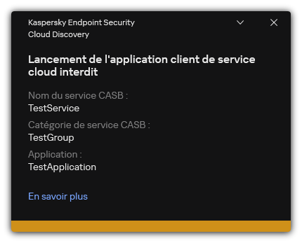 Notification de blocage d'un service cloud. L'utilisateur peut consulter des informations détaillées à propos de la règle.