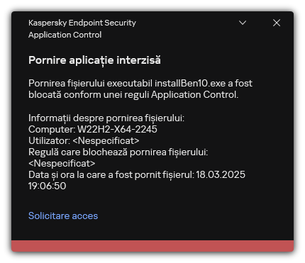 Notificare despre pornirea aplicației blocate. Utilizatorul poate crea o solicitare de lansare a aplicației.