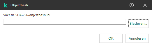 Een venster met een veld voor het invoeren van de hash-som van het object. De gebruiker kan een De gebruiker kan een object selecteren met bestandsbeheer.object selecteren met bestandsbeheer.