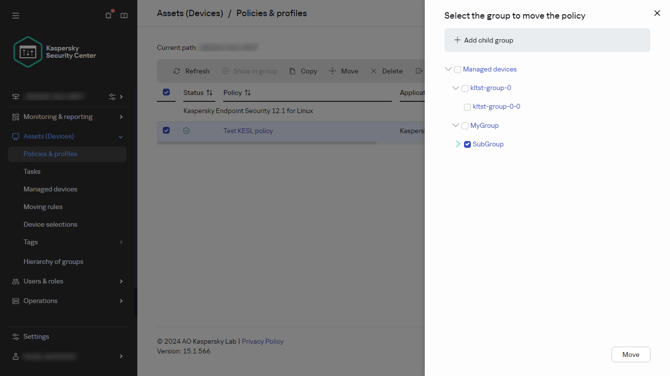 Select the group to move the policy dialog.