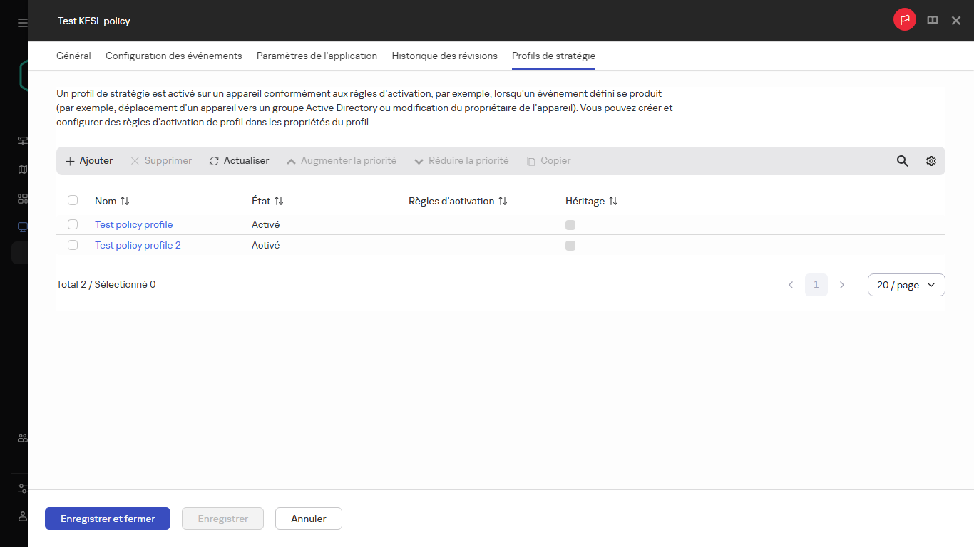 La liste des profils de la stratégie.